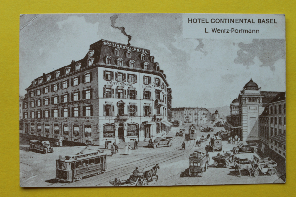 Ansichtskarte Basel / Hotel Continental / 1910-1930 / Straßenbahn – Kutschen – Bahnhof – Straßenansicht